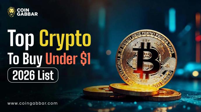 Top Five Crypto Under $1 Leading August 2026 List