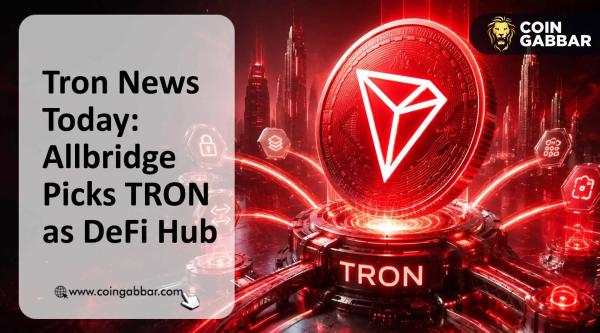 Tron News Today: Allbridge Chooses TRX as Primary Stablecoin Route