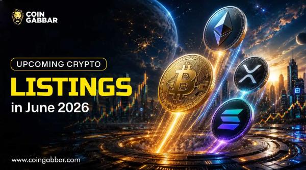 Upcoming Crypto Listings to Watch in the Final Week of June 2026