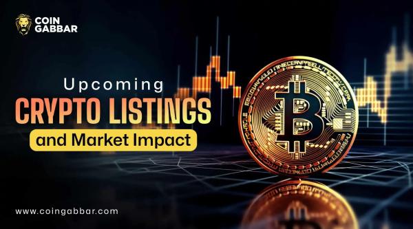 Upcoming Crypto Listings: Top Tokens Gaining Market Attention