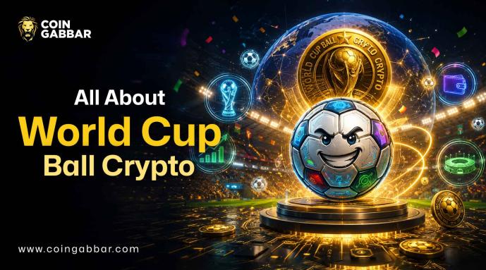 World Cup Ball $BALL Crypto: มันคืออะไรและวิธีซื้อในปี 2026