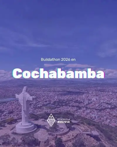 Buildathon Cochabamba 2026 Ethereum Bolivia September event