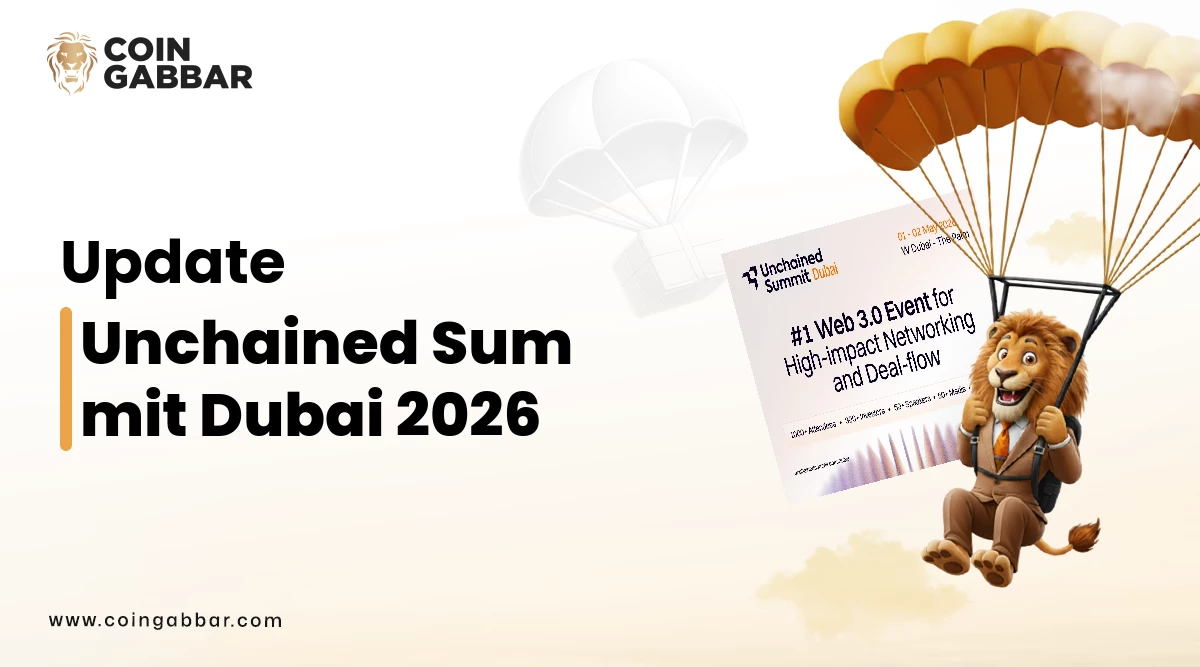 Unchained Summit Dubai 2026