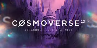 Cosmoverse Istanbul 2023