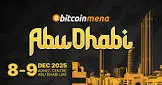 Bitcoin MENA 2025 : Top Crypto Event in Abu Dhabi