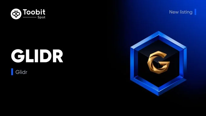 Glidr ($GLIDR) List on Toobit Exchange
