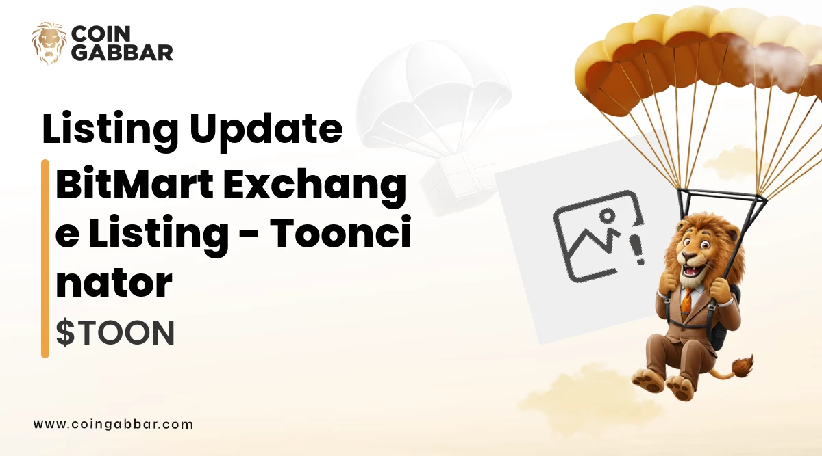 Tooncinator TOON Token Listing on BitMart Exchange