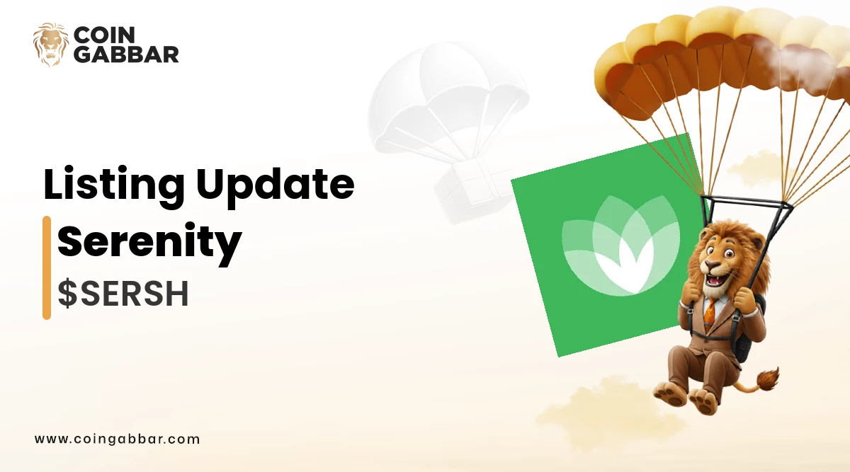 Serenity ($SERSH) List on MEXC Exchange