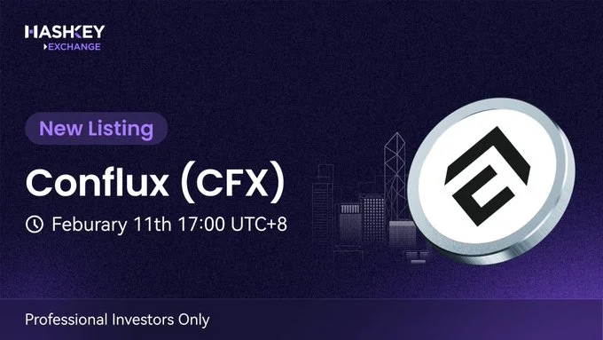 Conflux ($CFX) List on  HashKey Exchange