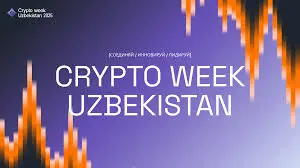 Crypto Week Uzbekistan 2026