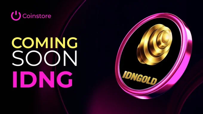 IDNGold ($IDNG) List on Coinstore Exchange