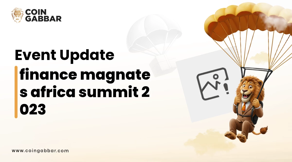 Finance Magnates Africa Summit 2023