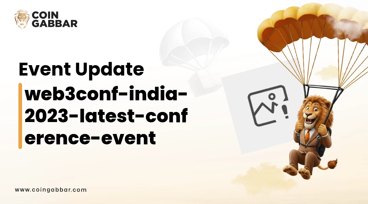 Web3Conf India 2023 Shaping the Future of Crypto