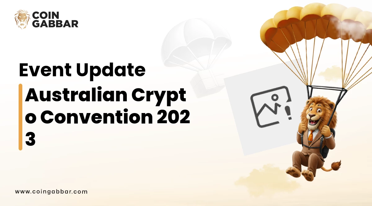 Australian Crypto Convention 2023 | Crypto Events