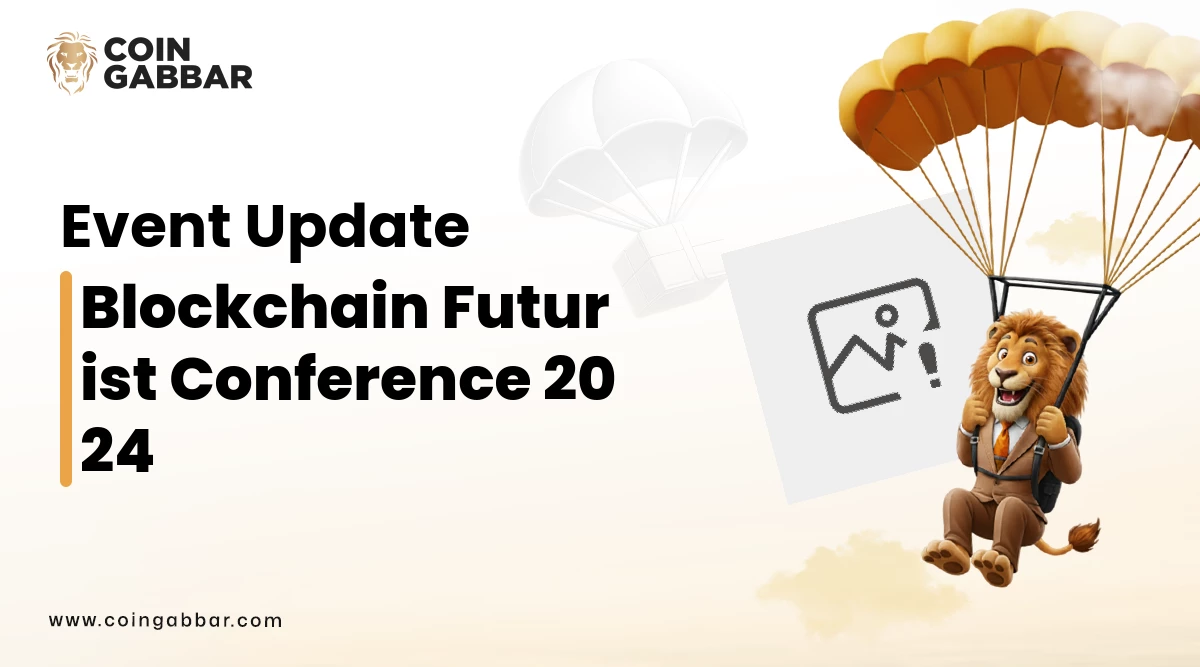 Blockchain Futurist Conference 2024