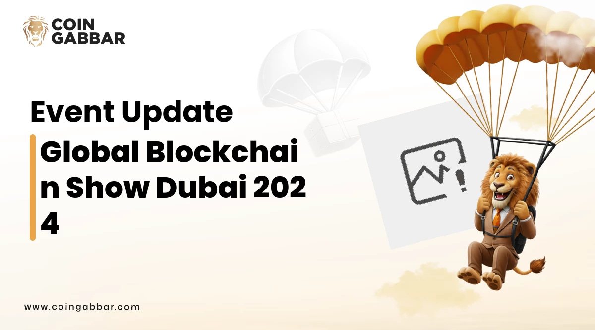 Global Blockchain Show Dubai 2024