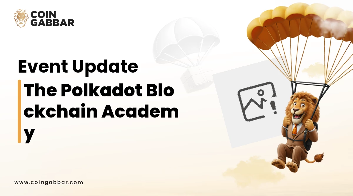 The Polkadot Blockchain Academy