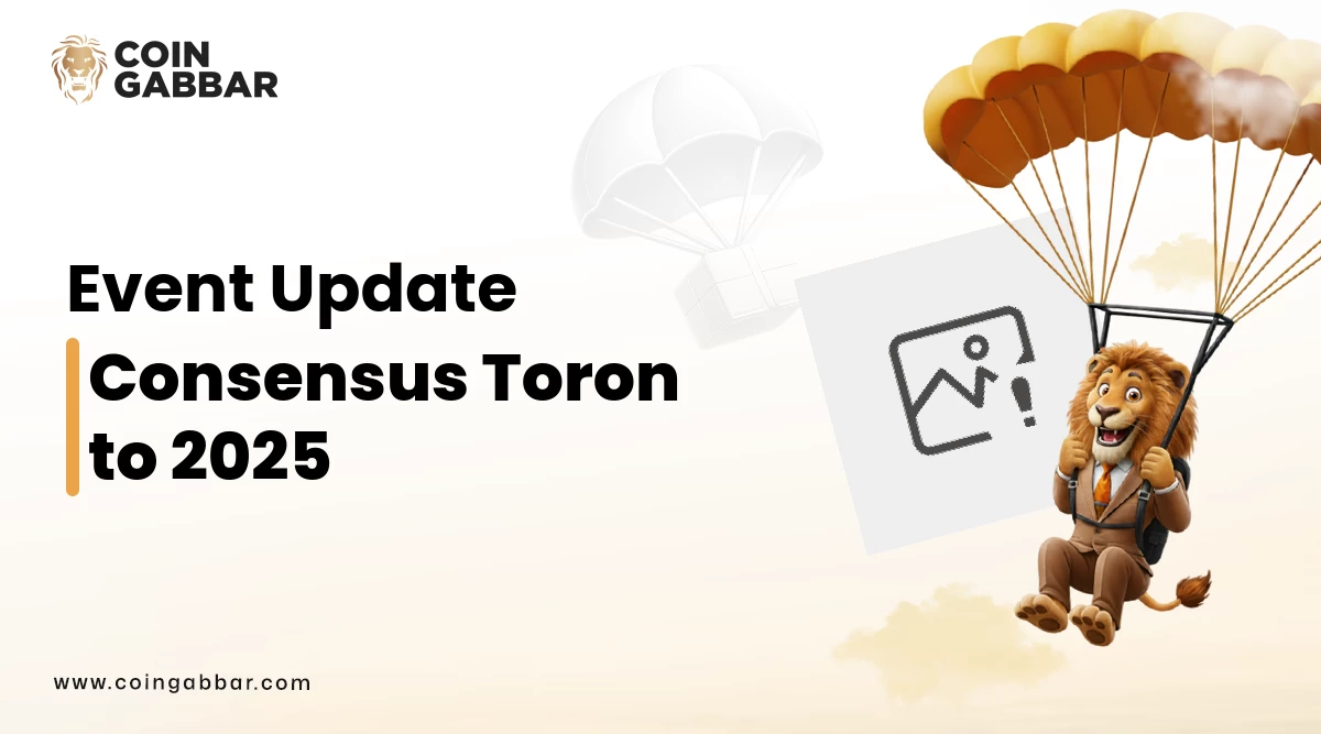 Consensus Toronto 2025 : Web3 and Crypto Event