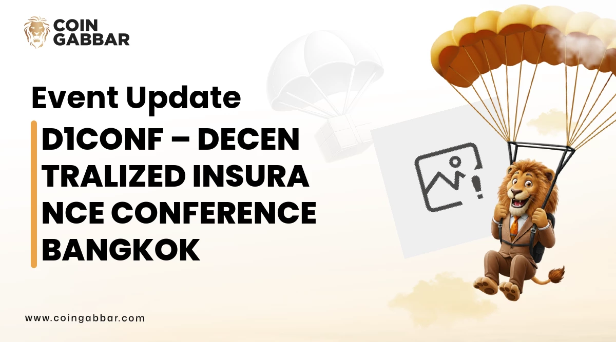 D1CONF – DECENTRALIZED INSURANCE CONFERENCE BANGKOK