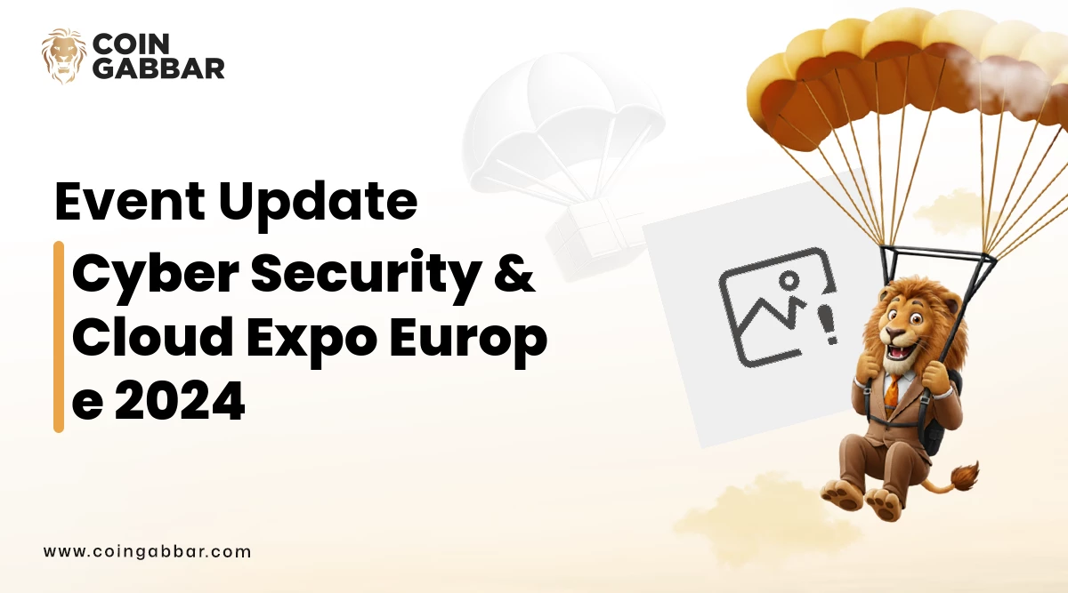 Cyber Security & Cloud Expo Europe 2024: Blockchain & Crypto