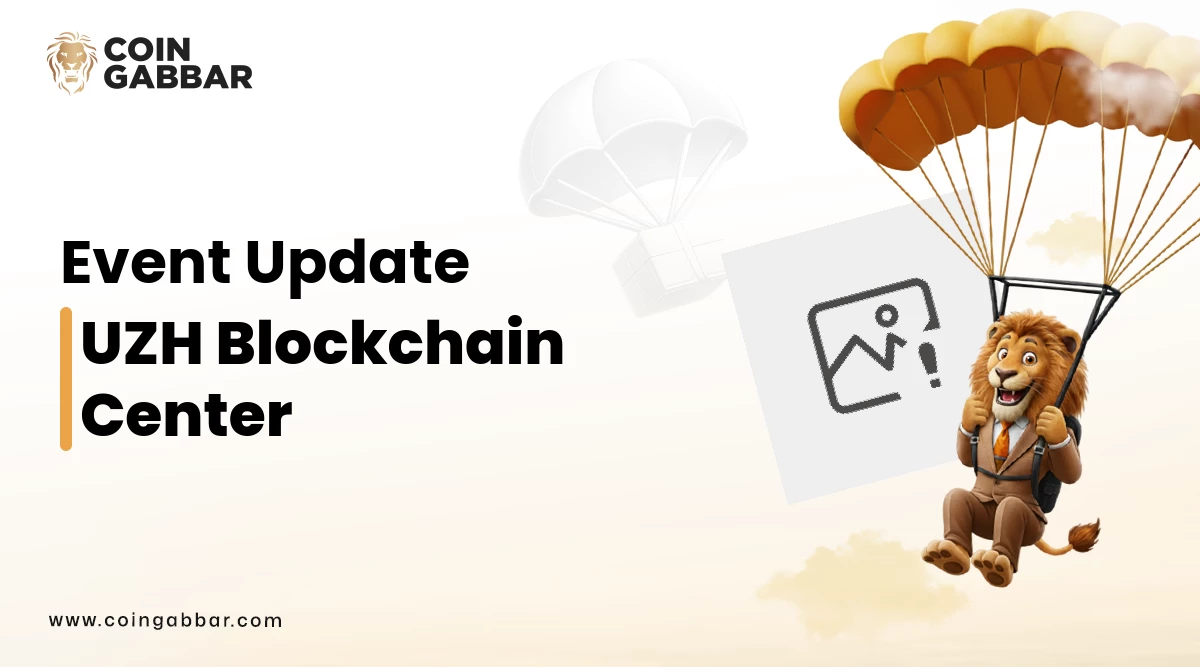 UZH Blockchain Center 2025 Event : Latest Crypto Conference