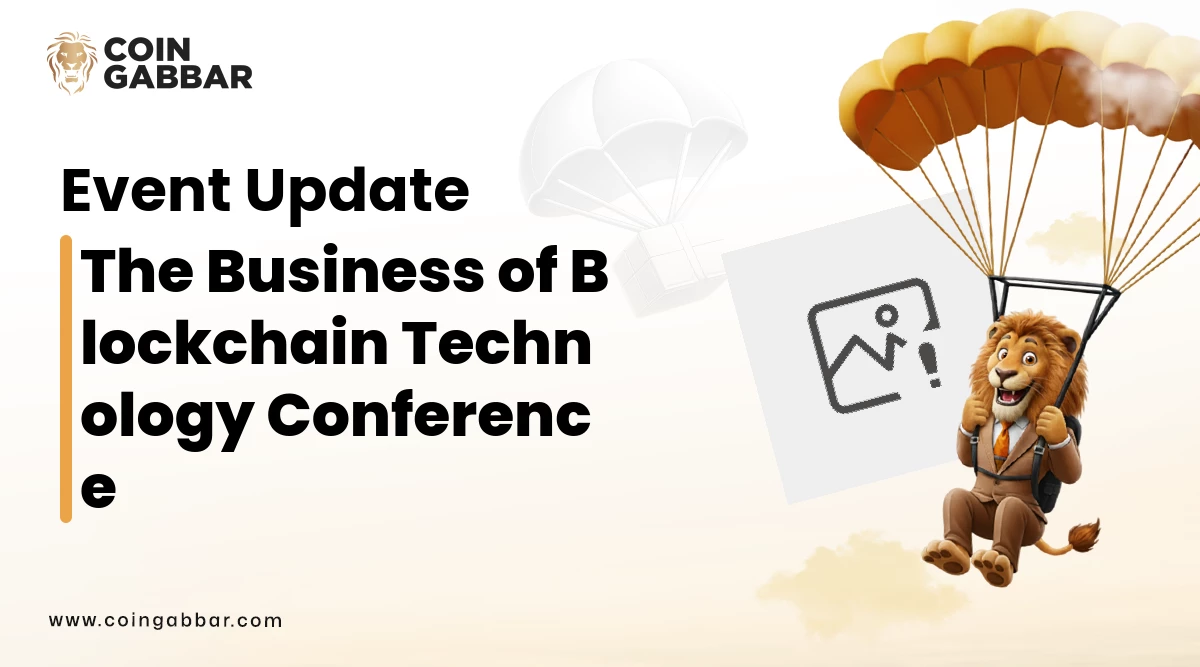 The Business of Blockchain Technology 2025:Crypto Conference