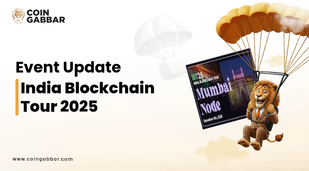 India Blockchain Tour 2025 : Top Crypto Event in Mumbai