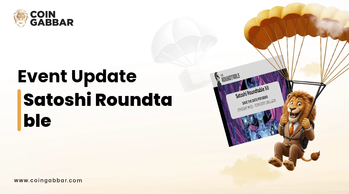 Satoshi Roundtable 2026 : Top Crypto Event in Dubai