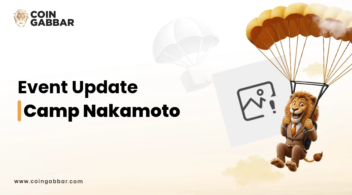 Camp Nakamoto 2025 : Top Blockchain and Crypto Event