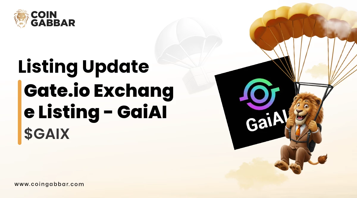 Gate.io Exchange Listing - GaiAI ($GAIX)