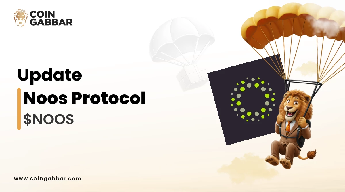 Noos Protocol Airdrop: Latest Updates and Reward Details