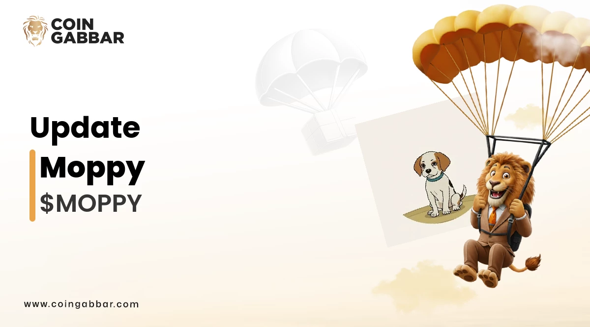 Moppy Airdrop: Step-by-Step Participation Guide