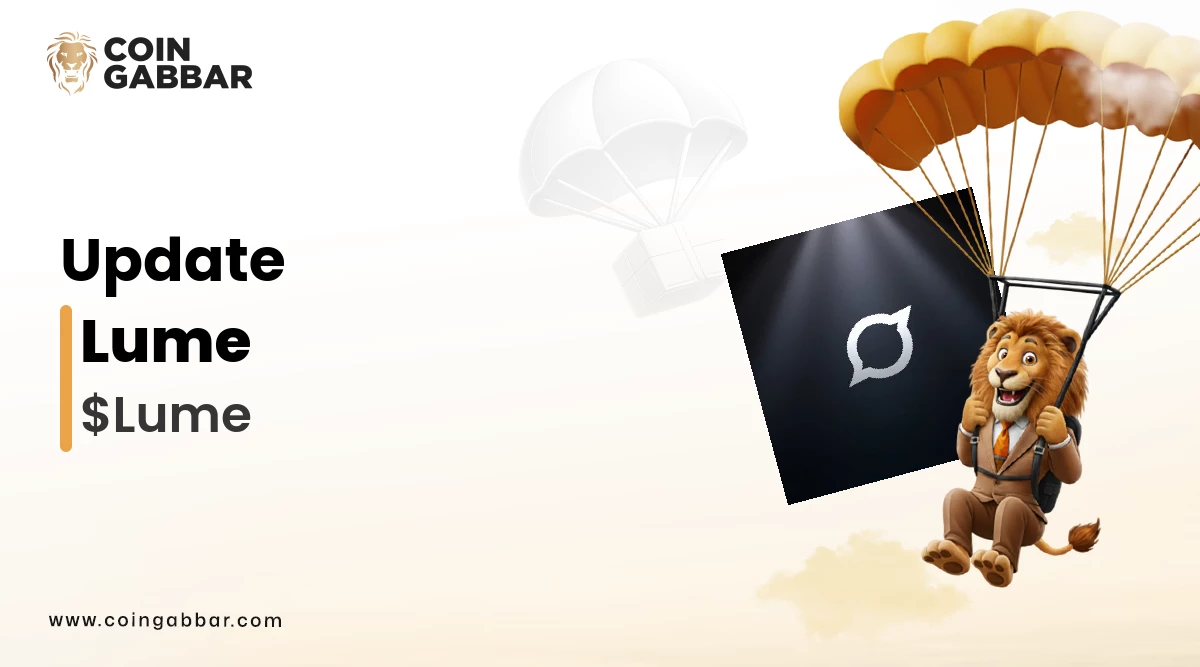 Lume Airdrop: Latest Updates and Reward Details