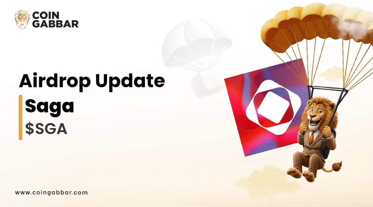 Saga Crypto Airdrop News