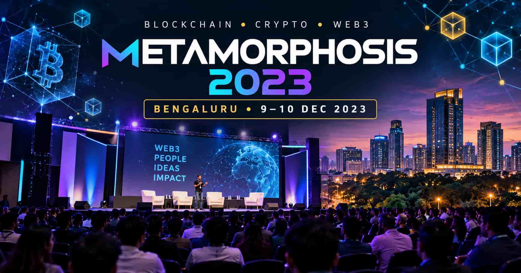 Metamorphosis Bengaluru Transformative in Crypto Events