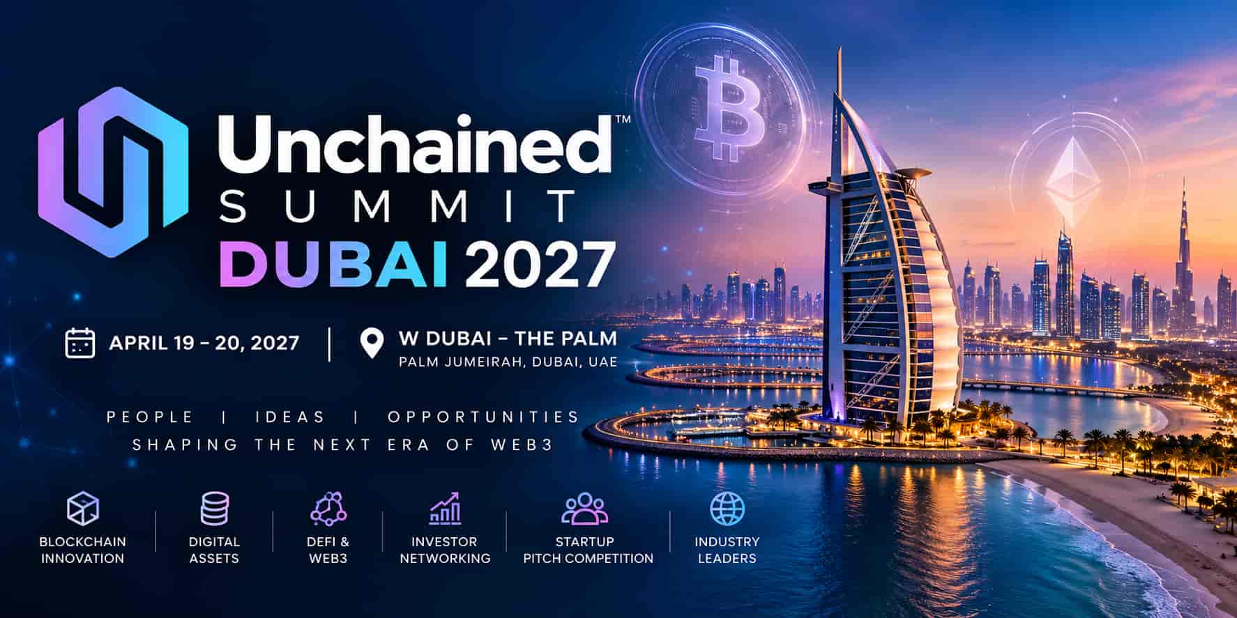 Unchained Summit Dubai 2027