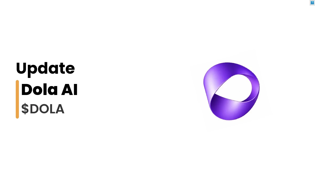 Dola AI Airdrop: How to Join, Claim $DOLA Rewards and Check Eligibility