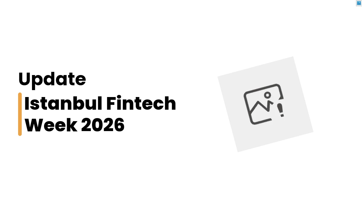 Istanbul Fintech Week 2026