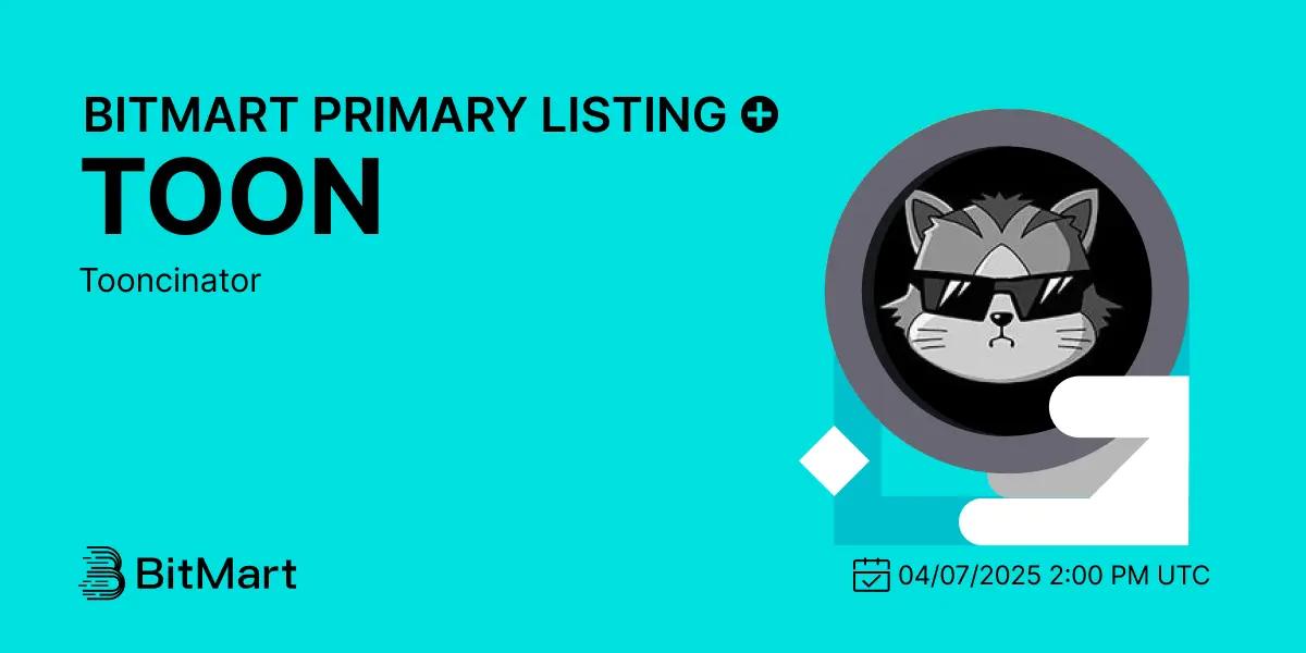 Tooncinator TOON Token Listing on BitMart Exchange