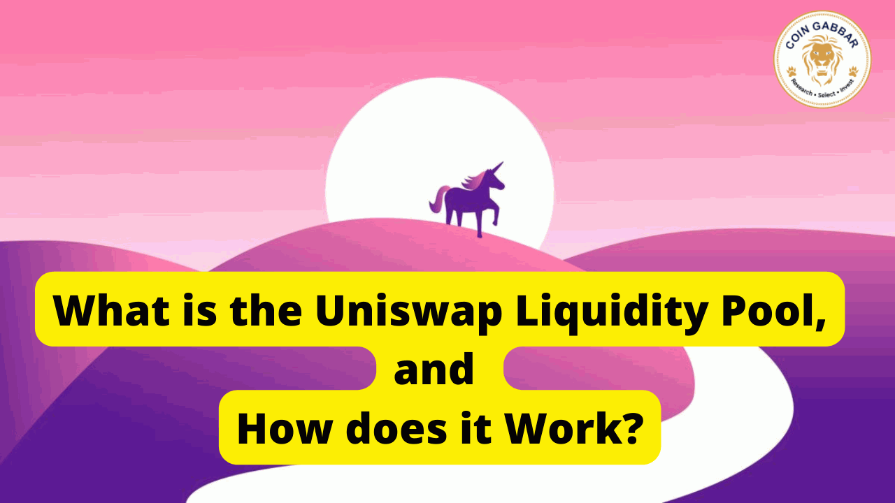 How does the Uniswap Liquidity Pool function? What is it?