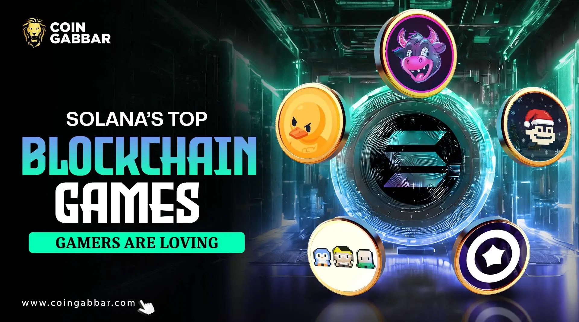 Solana’s Top Blockchain Games Gamers Are Loving