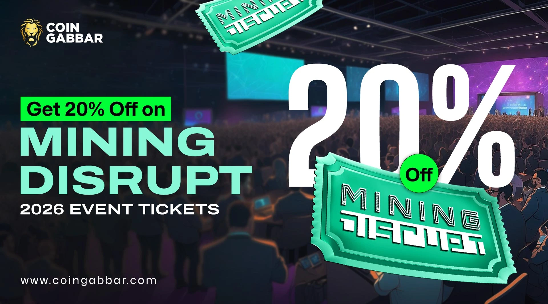 Get 20% Off on Mining Disrupt 2026 Event Tickets