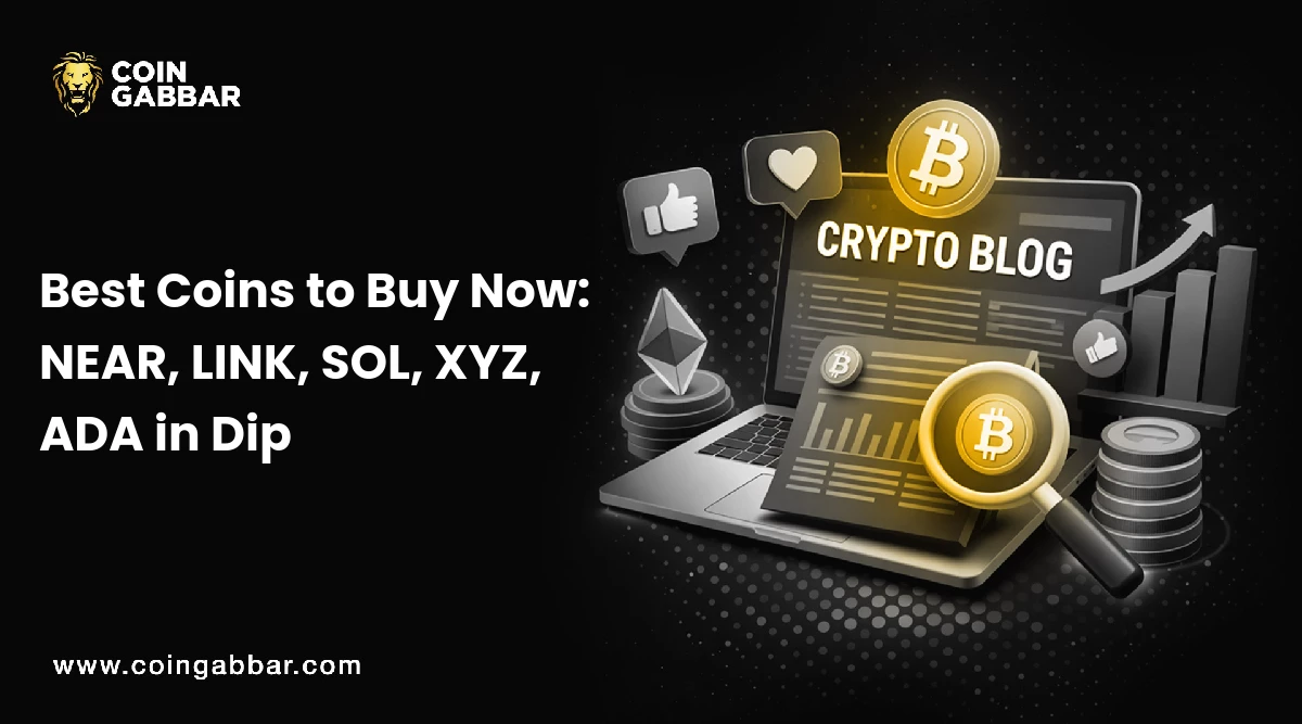 Best Coins to Buy Now: NEAR, LINK, SOL, XYZ, ADA in Dip