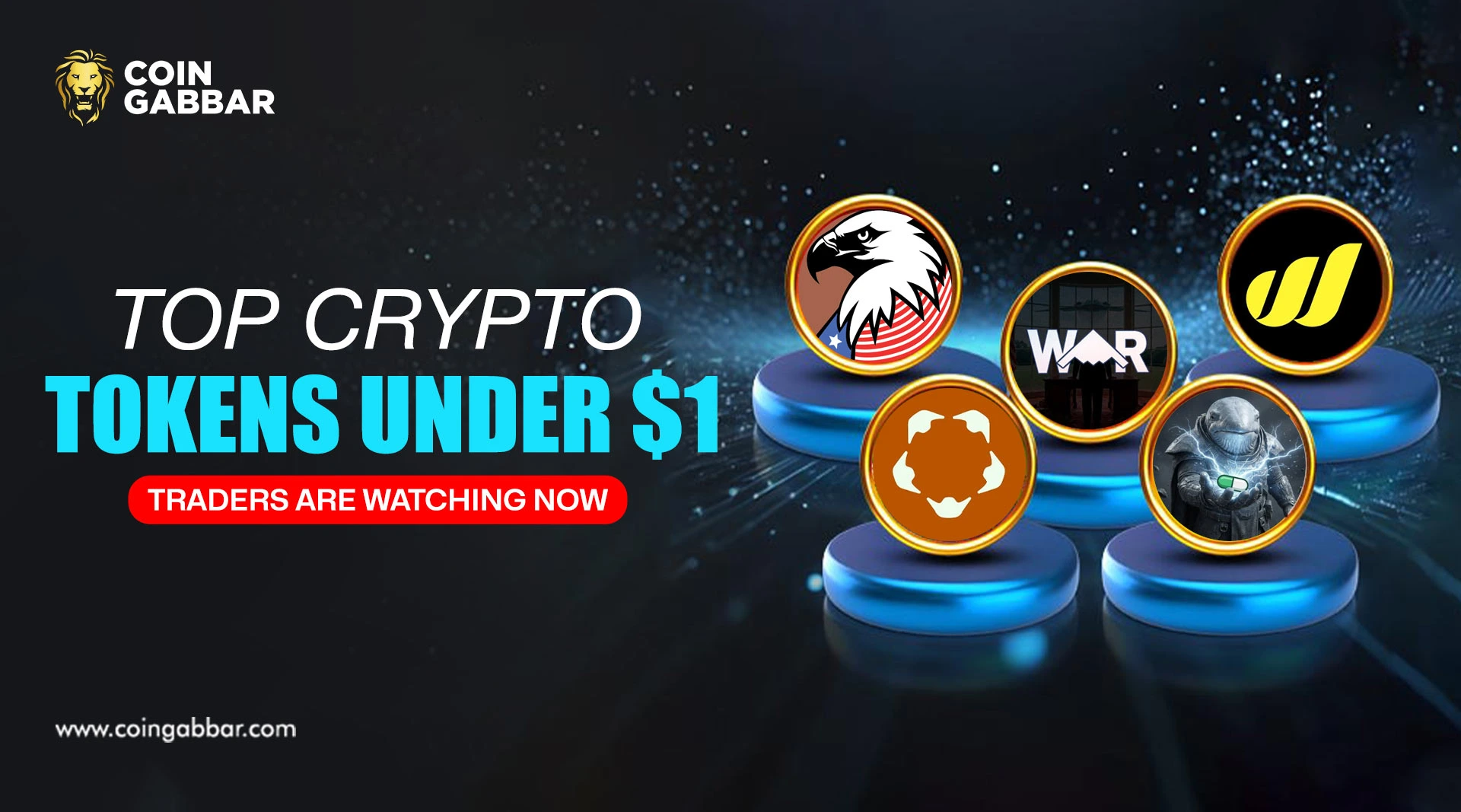 Top Crypto Tokens Under $1 Traders Are Watching Now