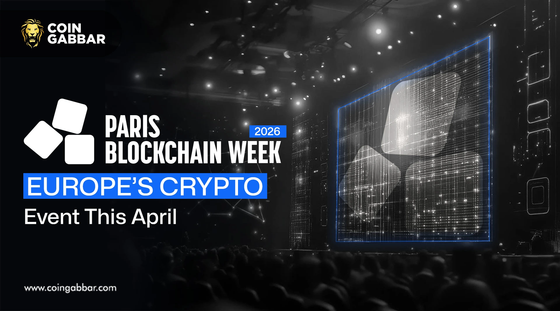 Paris Blockchain Week 2026: Europe’s Crypto Event This April