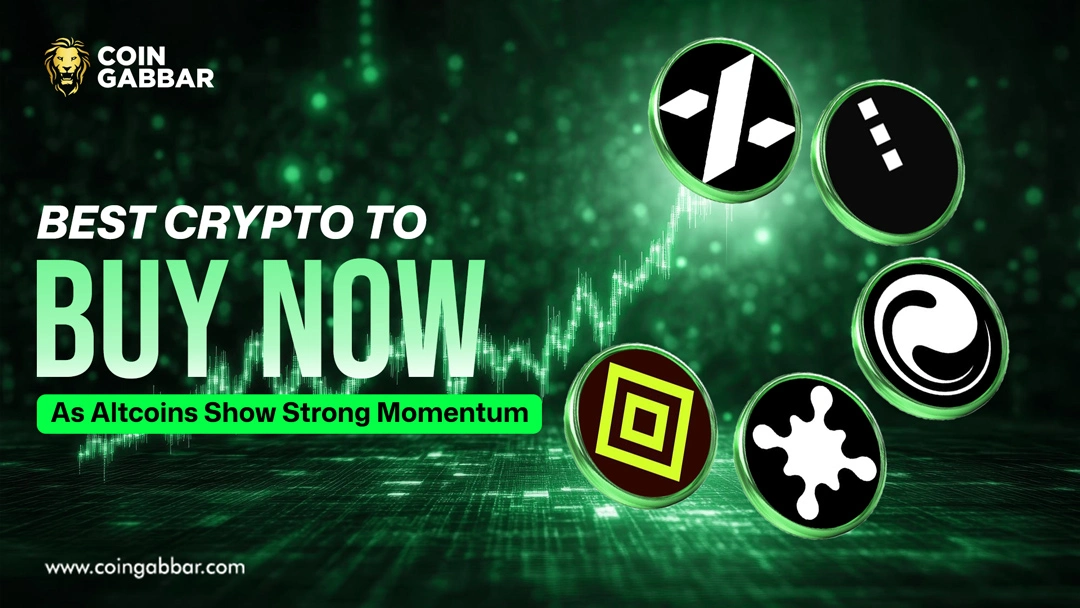 Best Crypto to Buy Now as Altcoins Show Strong Momentum