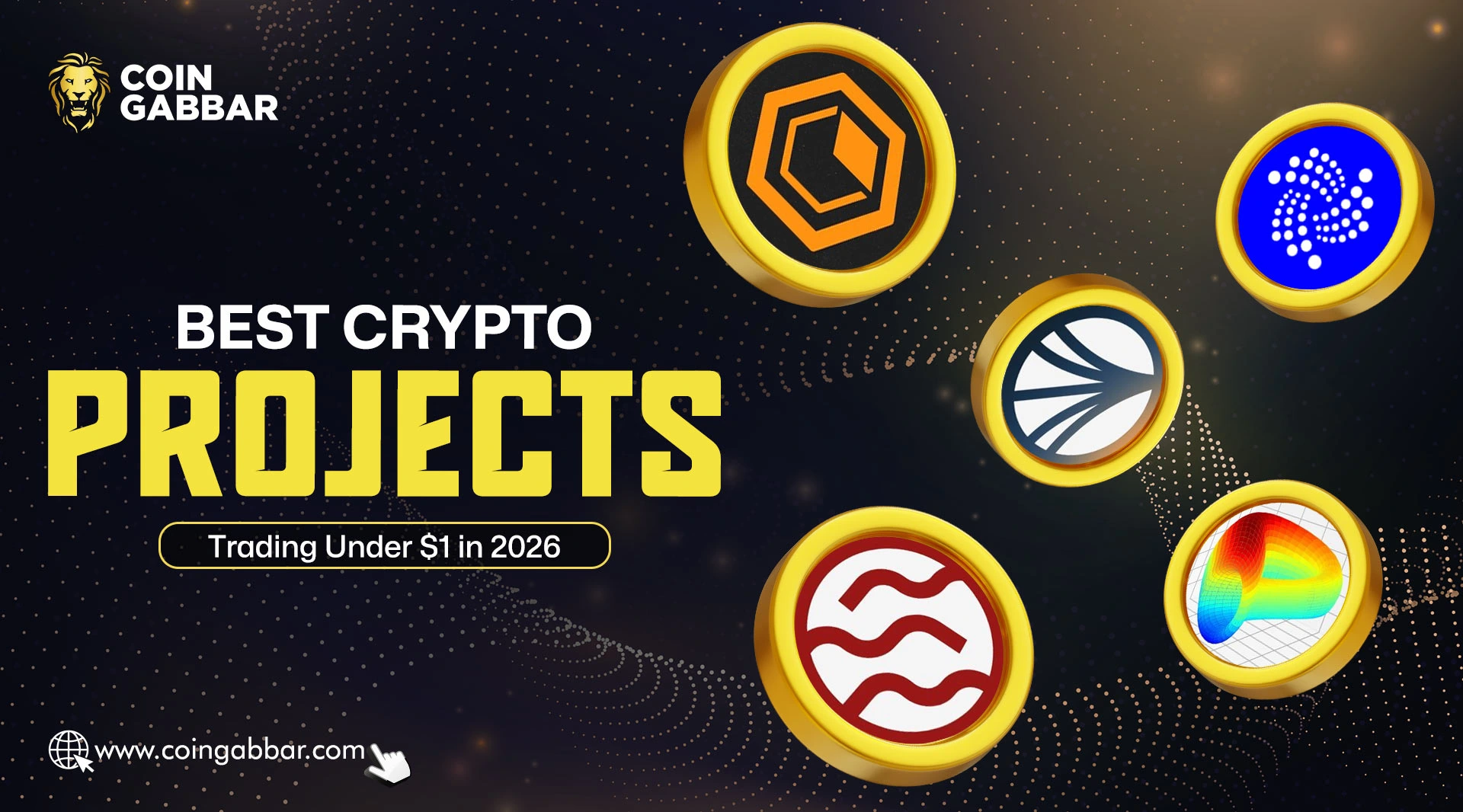Top Crypto Projects Trading Under $1 To Watch 2026