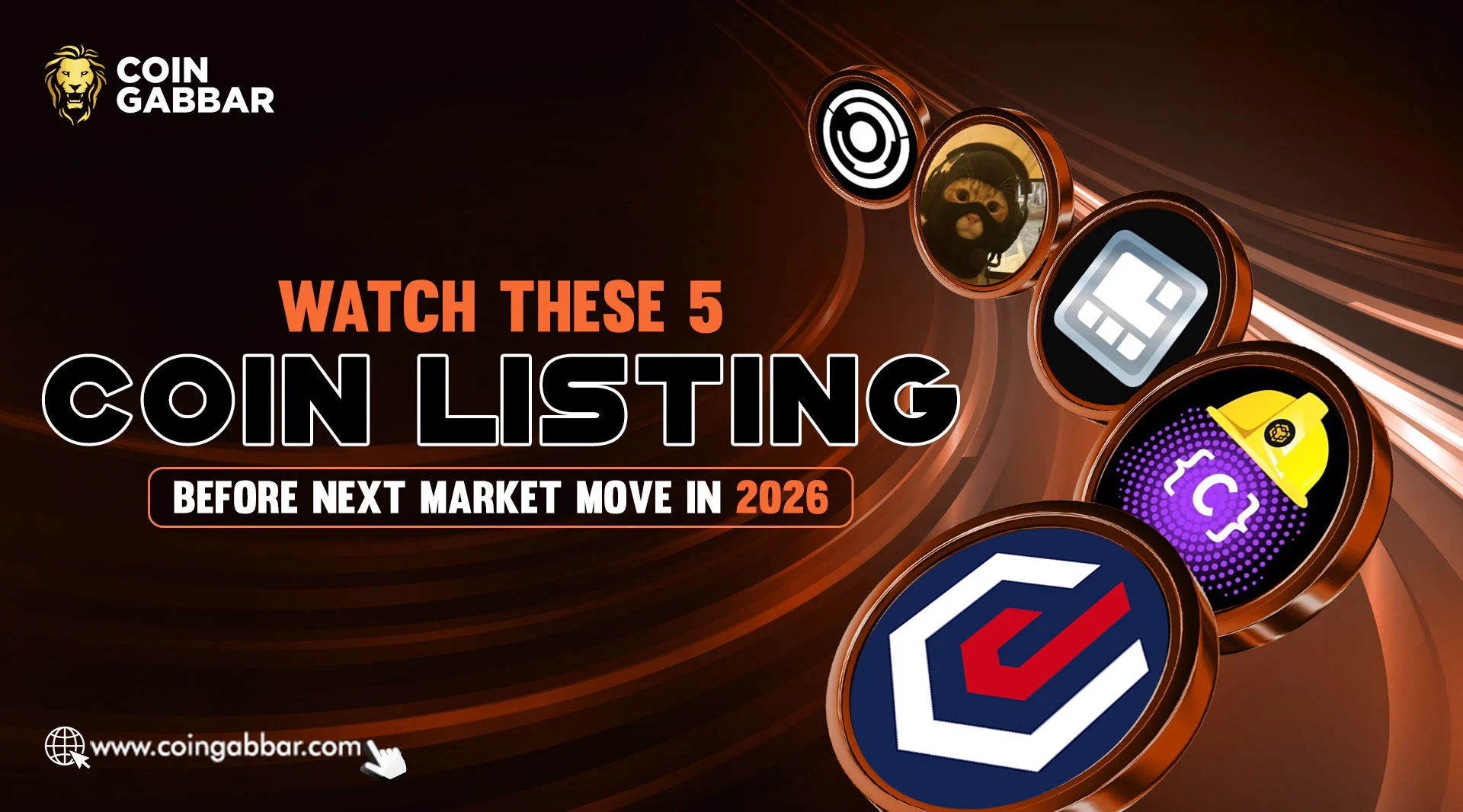 Watch These 5 Coin Listing Before Next Market Move in 2026