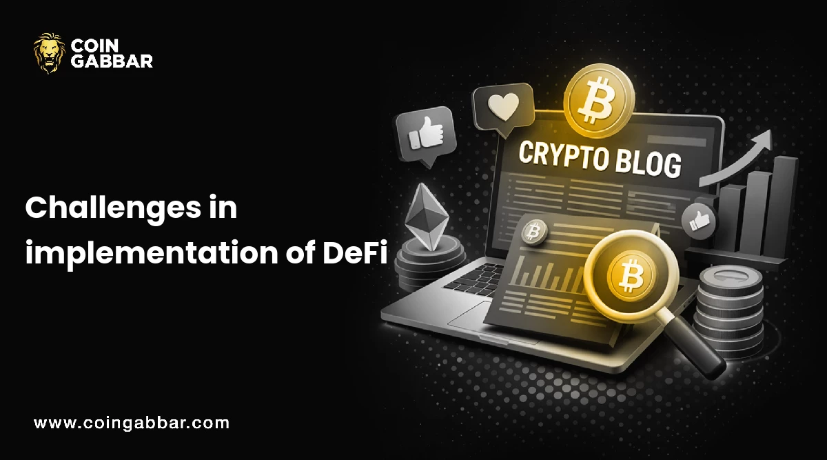 Challenges in implementation of DeFi