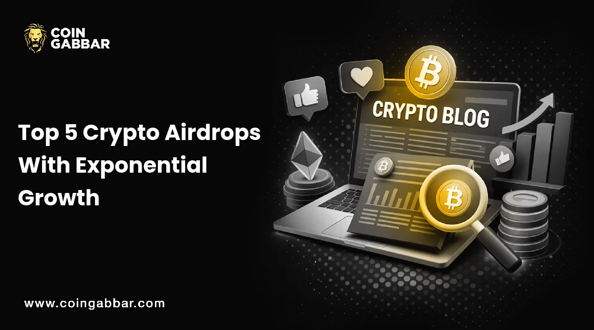 Top Crypto Airdrops With Exponential Growth